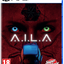 PS5#25: A.I.L.A (PS5)